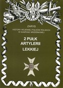 2 pułk art... - Piotr Zarzycki -  Polnische Buchandlung 