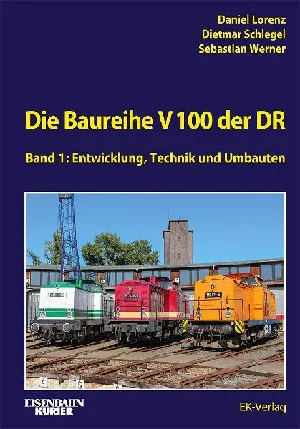 Bild von LORENZ, D: BAUREIHE V 100 DER DR - BD 1