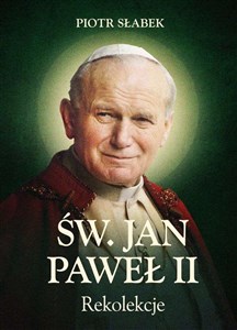 Bild von Rekolekcje. Św. Jan Paweł II