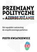 Przemiany ... - Piotr Kwiatkiewicz - buch auf polnisch 