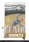 Teatr Mari... - Marta Pędzieszczak -  Polnische Buchandlung 