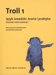 Obrazek Troll 1 Język szwedzki teoria i praktyka Poziom podstawowy