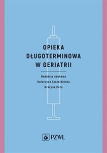 Obrazek Opieka długoterminowa w geriatrii