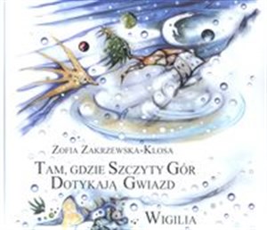 Bild von Tam gdzie szczyty gór dotykają gwiazd Wigilia