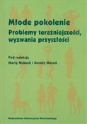 Młode poko... - Dorota Moroń (red.), Marta Makuch (red.) - buch auf polnisch 