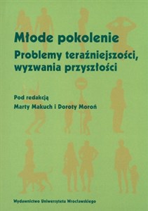 Bild von Młode pokolenie Problemy teraźniejszości, wyzwania przyszłości