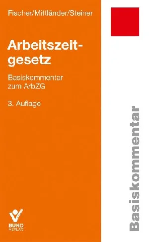 Bild von FISCHER, E: ARBEITSZEITGESETZ