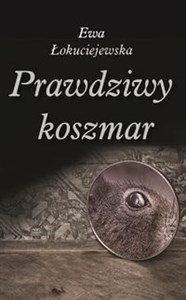 Obrazek Prawdziwy koszmar