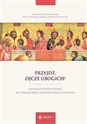 Przyjdź, O... - abp. Wojciech Polak, ks. Piotr Ostański -  fremdsprachige bücher polnisch 