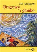Polska książka : Brązowy i ... - Wengxuan Cao