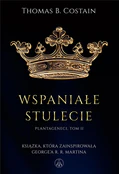 Zobacz : Wspaniałe ... - Thomas B. Costain