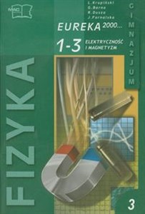 Obrazek Eureka 2000 Fizyka Podręcznik Moduł 3 Elektryczność i magnetyzm gimnazjum