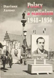 Obrazek Polacy a stalinizm 1948-1956
