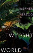 The Twilig... - Werner Herzog - buch auf polnisch 