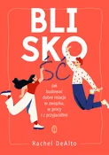 Bliskość J... - Rachel DeAlto -  Książka z wysyłką do Niemiec 
