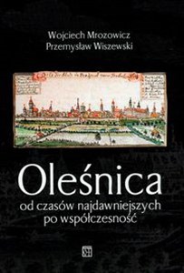 Bild von Oleśnica od czasów najdawniejszych po współczesność