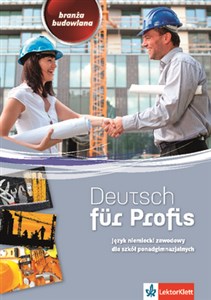 Obrazek Deutsch fur Profis Język niemiecki zawodowy dla szkół ponadgimnazjalnych Branża budowlana