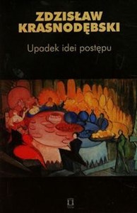 Obrazek Upadek idei postępu Tom 65