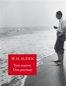 Tym czasom... - W.H. Auden -  Książka z wysyłką do Niemiec 