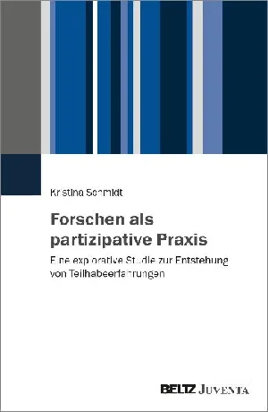 Bild von SCHMIDT, K: FORSCHEN ALS PARTIZIPATIVE PRAXIS