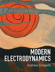 Bild von ZANGWILL, A: MODERN ELECTRODYNAMICS