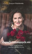 Zapach cze... - Grażyna Ochenkowska -  Polnische Buchandlung 