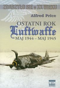 Bild von Ostatni rok Luftwaffe maj 1944-maj 1945