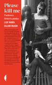 Please kil... - Gillian McCain, Legs McNeil - Ksiegarnia w niemczech