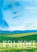 Jeśli zech... - Jolanta Sak -  polnische Bücher