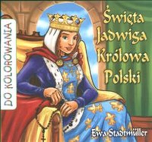 Bild von Święta Jadwiga Królowa Polski kolorowanka