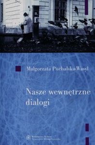 Bild von Nasze wewnętrzne dialogi + CD O dialogowości jako sposobie funkcjonowania człowieka