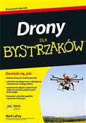 Drony dla ... - Mark LaFay -  Książka z wysyłką do Niemiec 