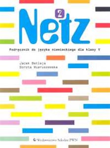 Obrazek Netz 2 Podręcznik do języka niemieckiego Szkoła podstawowa