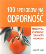 100 sposob... - Charlotte Haigh - Ksiegarnia w niemczech