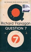 Książka : Question 7... - Richard Flanagan