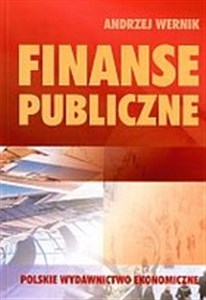 Obrazek Finanse publiczne Cele, struktury, uwarunkowania