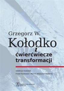 Bild von Grzegorz W. Kołodko i ćwierćwiecze transformacji