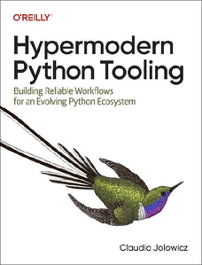 Bild von JOLOWICZ, C: HYPERMODERN PYTHON TOOLING