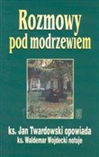 Rozmowy po... - Jan Twardowski -  polnische Bücher