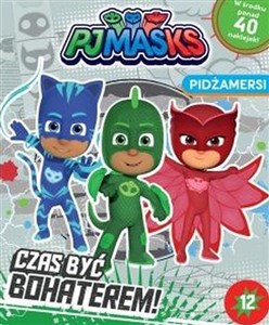 Bild von Czas być bohaterem! Pjmasks Pidżamersi. Nr 12