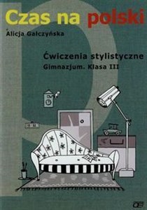 Bild von Czas na polski 3 Ćwiczenia stylistyczne Gimnazjum