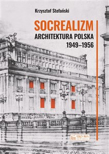 Obrazek Socrealizm Architektura polska 1949-1956