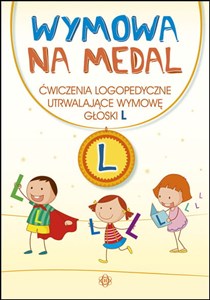 Bild von Wymowa na medal Ćwiczenia logopedyczne utrwalające wymowę głoski L