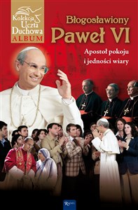 Obrazek Paweł VI Papież burzliwych czasów