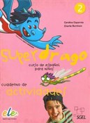 Superdrago... - C. Caparros, C. Burnham -  polnische Bücher