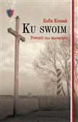 Ku swoim - Zofia Kossak -  polnische Bücher