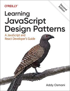 Bild von OSMANI, A: LEARNING JAVASCRIPT DESIGN PATTERNS