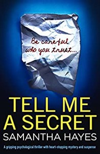 Obrazek Tell Me A Secret A gripping psychological thriller with heart-stopping mystery and suspense