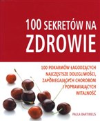 Polska książka : 100 sekret... - Paula Bartimeus