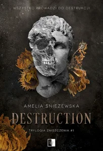 Obrazek Destruction Trylogia zniszczenia 1